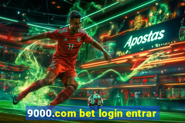 9000.com bet login entrar